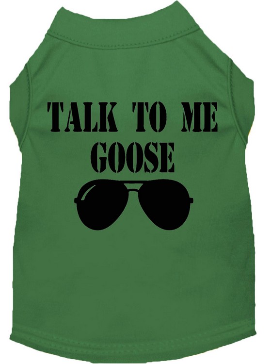 Talk to me Goose Screen Print Dog Shirt Green XL